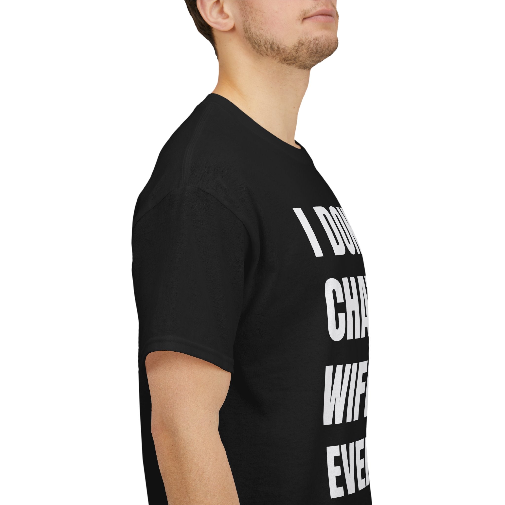I DON'T NEED CHATGPT MY WIFE KNOWS EVERYTHING SHIRT