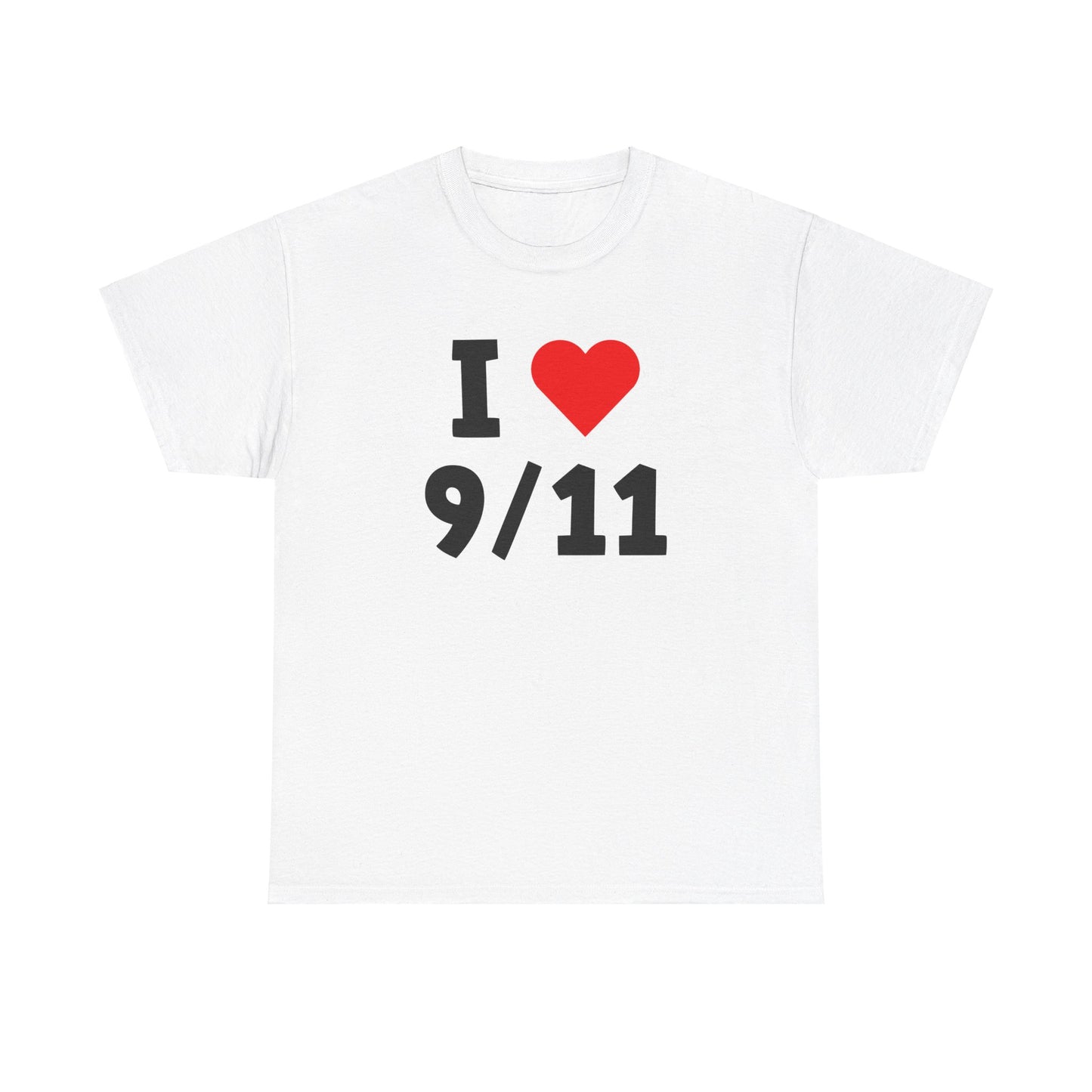 I LOVE 9/11 SHIRT