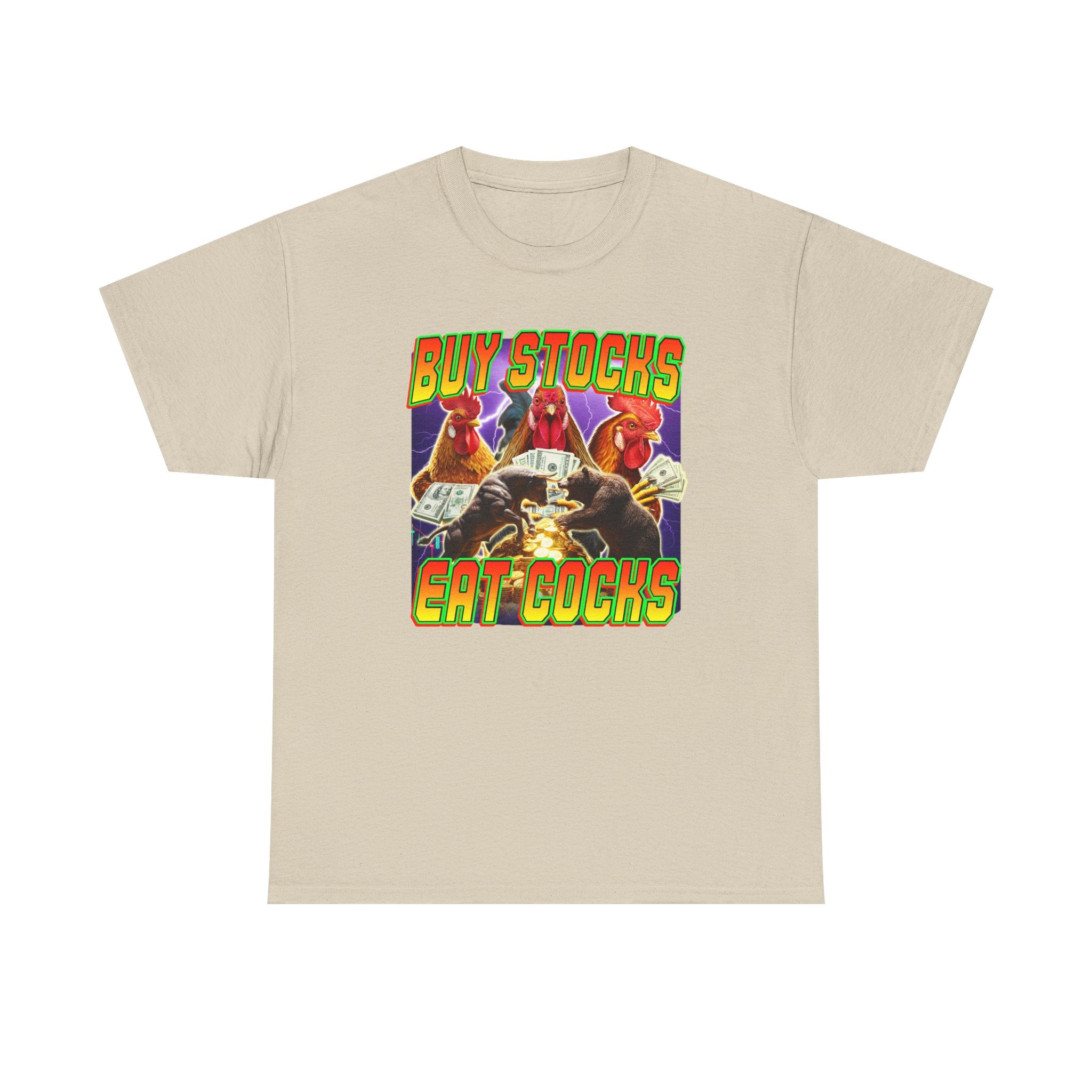 BUY STOCKS EAT COCKS SHIRT
