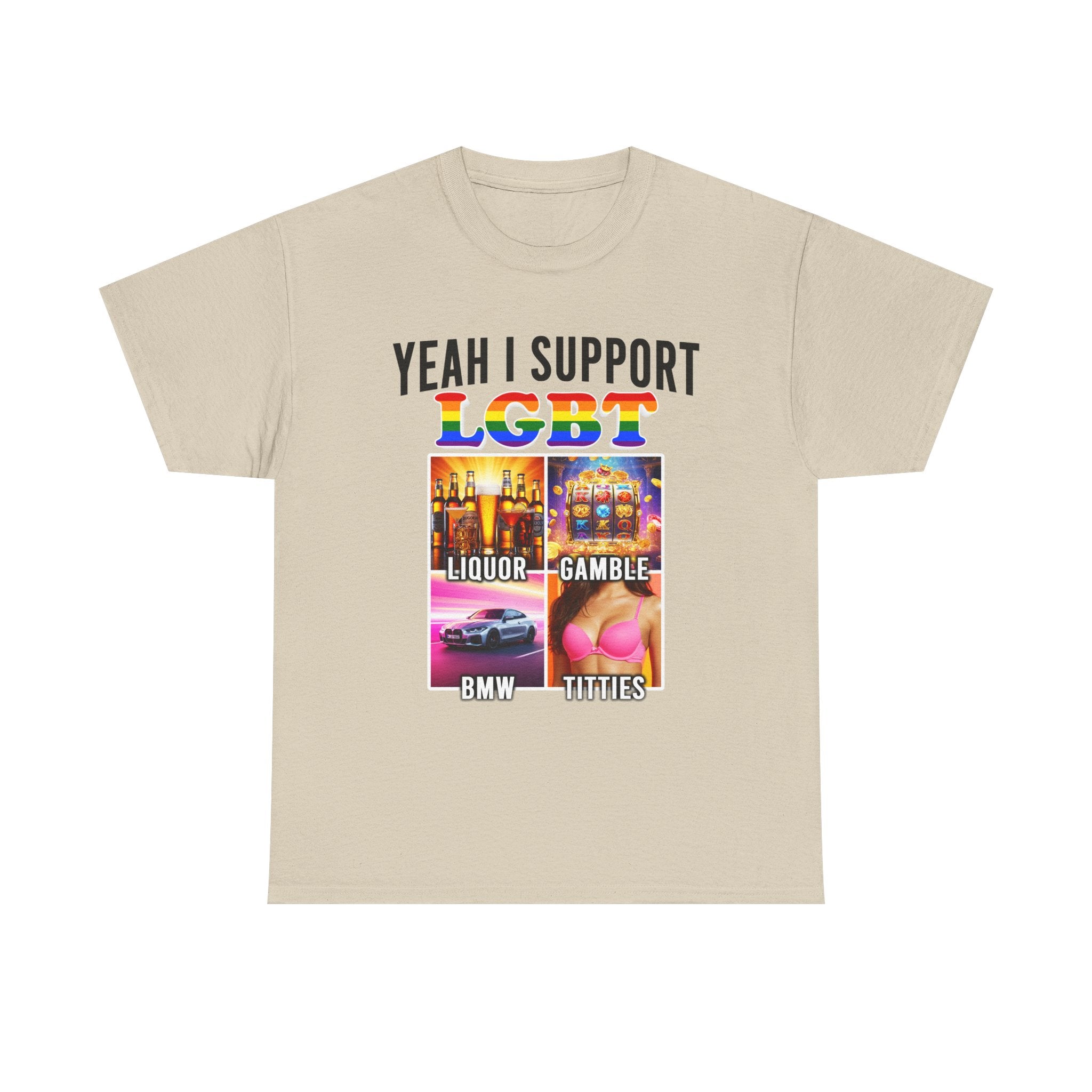 YEAH I SUPPORT LGBT SHIRT