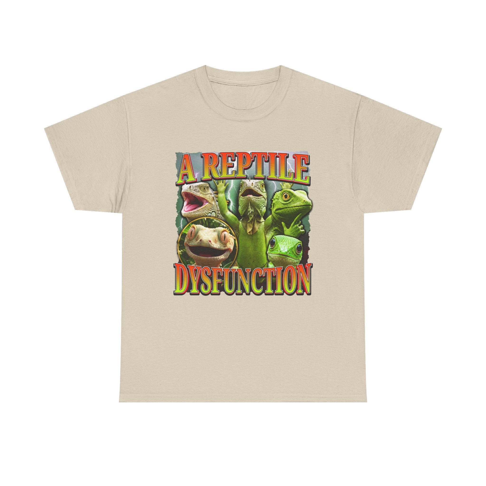 A REPTILE DYSFUNCTION SHIRT