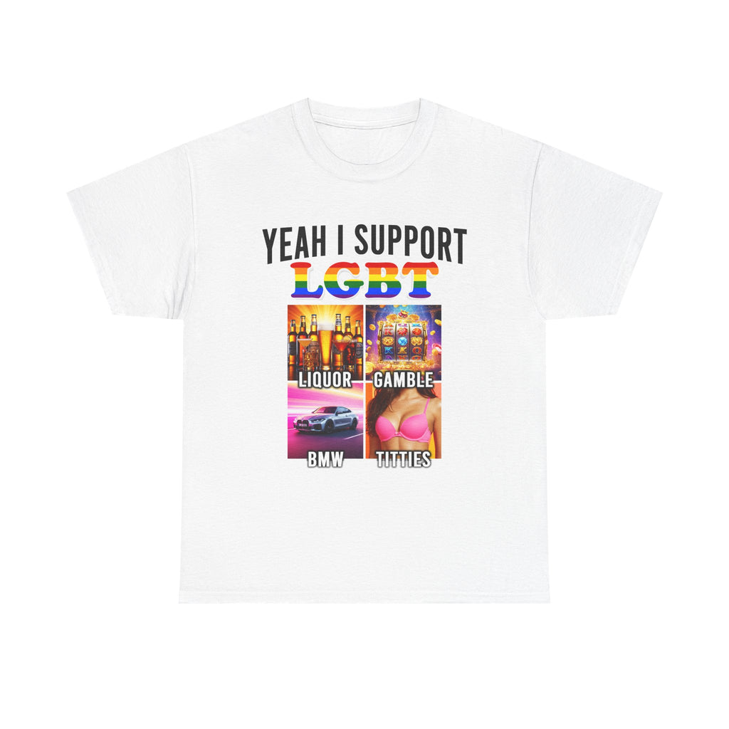 Yeah I Support Lgbt Shirt