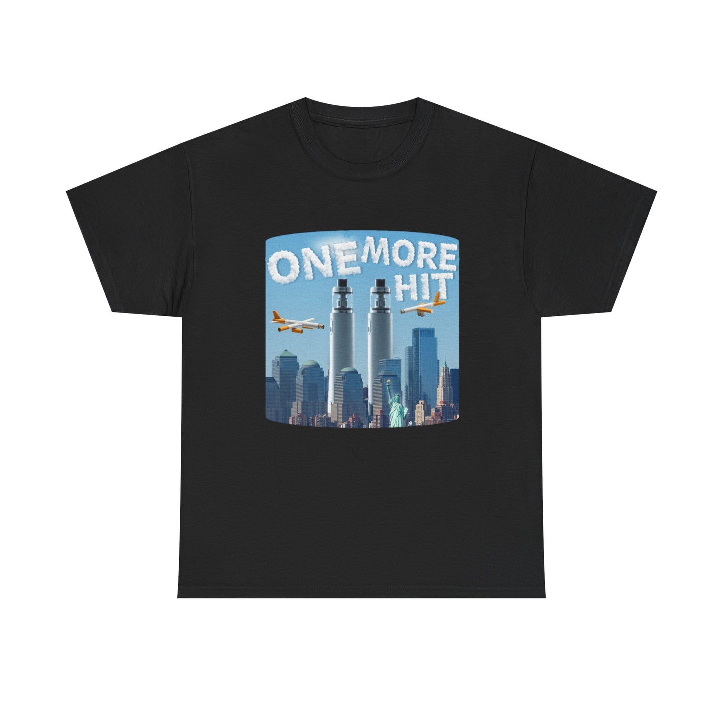 ONE MORE HIT SHIRT
