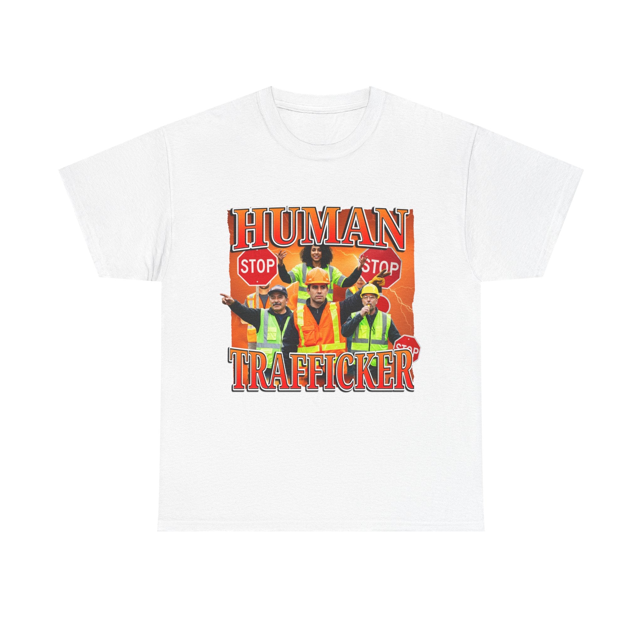 HUMAN TRAFFICKER SHIRT