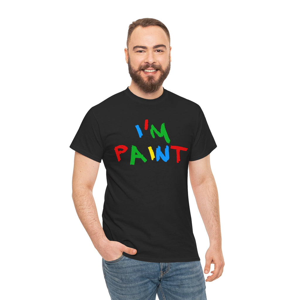 I'M PAINT SHIRT