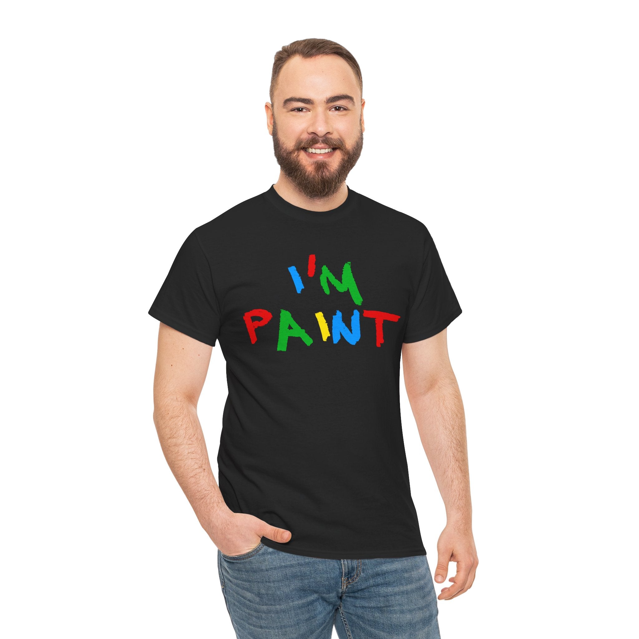 I'M PAINT SHIRT