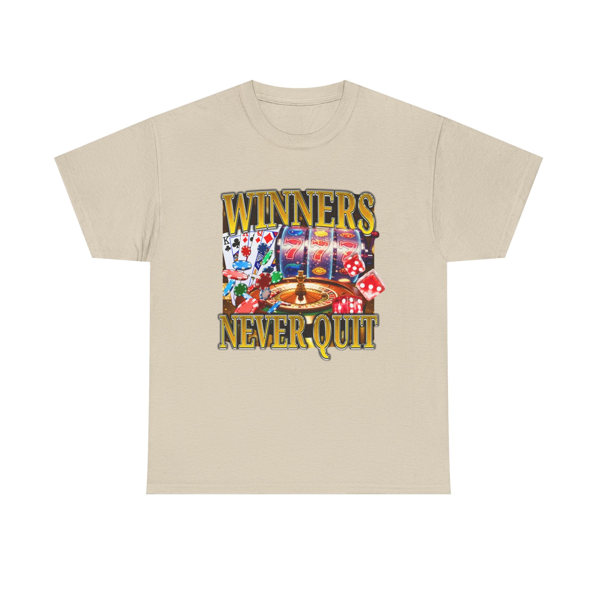 WINNERS NEVER QUIT SHIRT