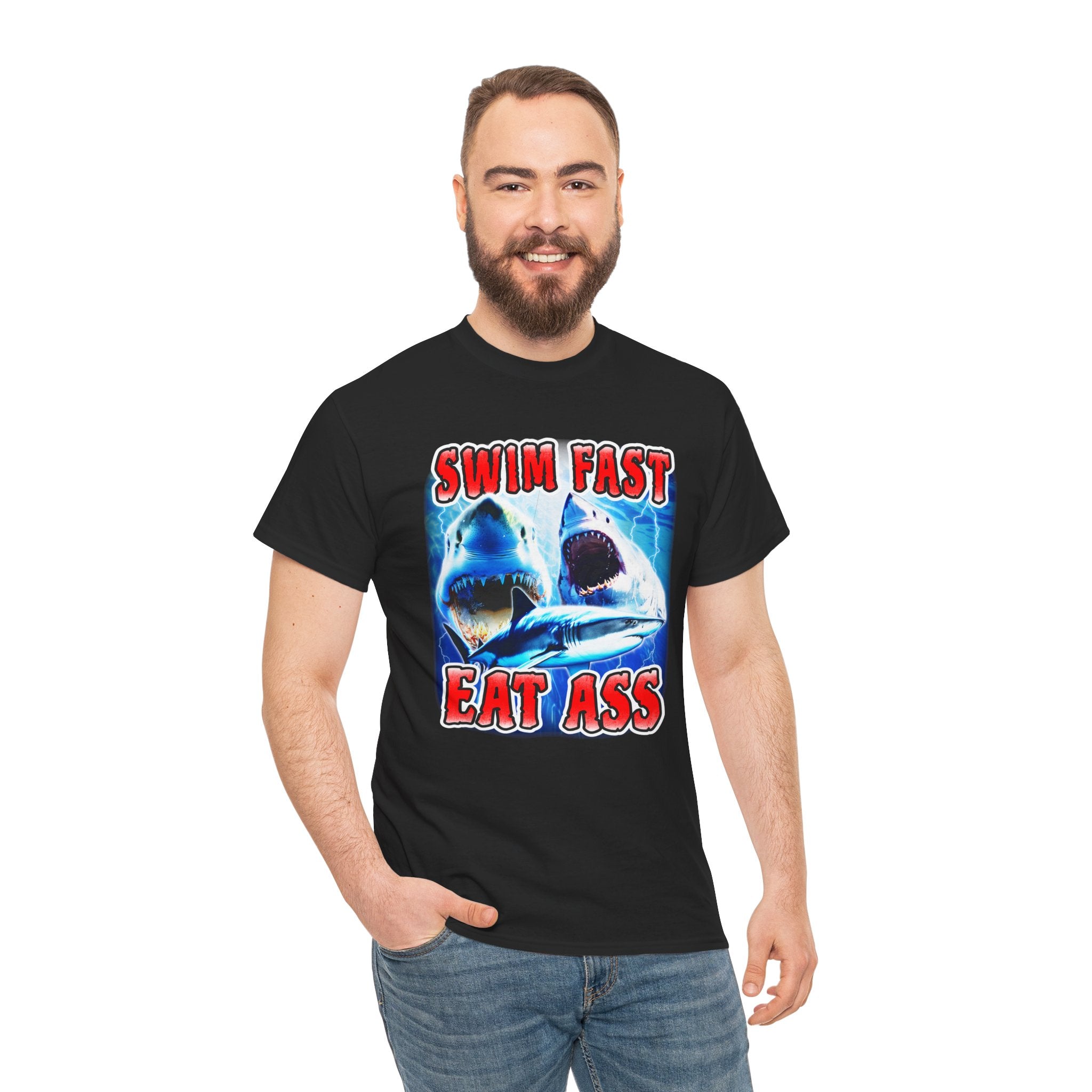 SWIM FAST EAT ASS SHIRT