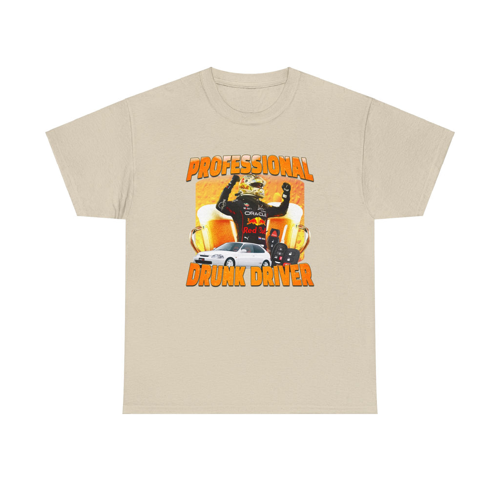 PROFESSIONAL DRUNK DRIVER SHIRT