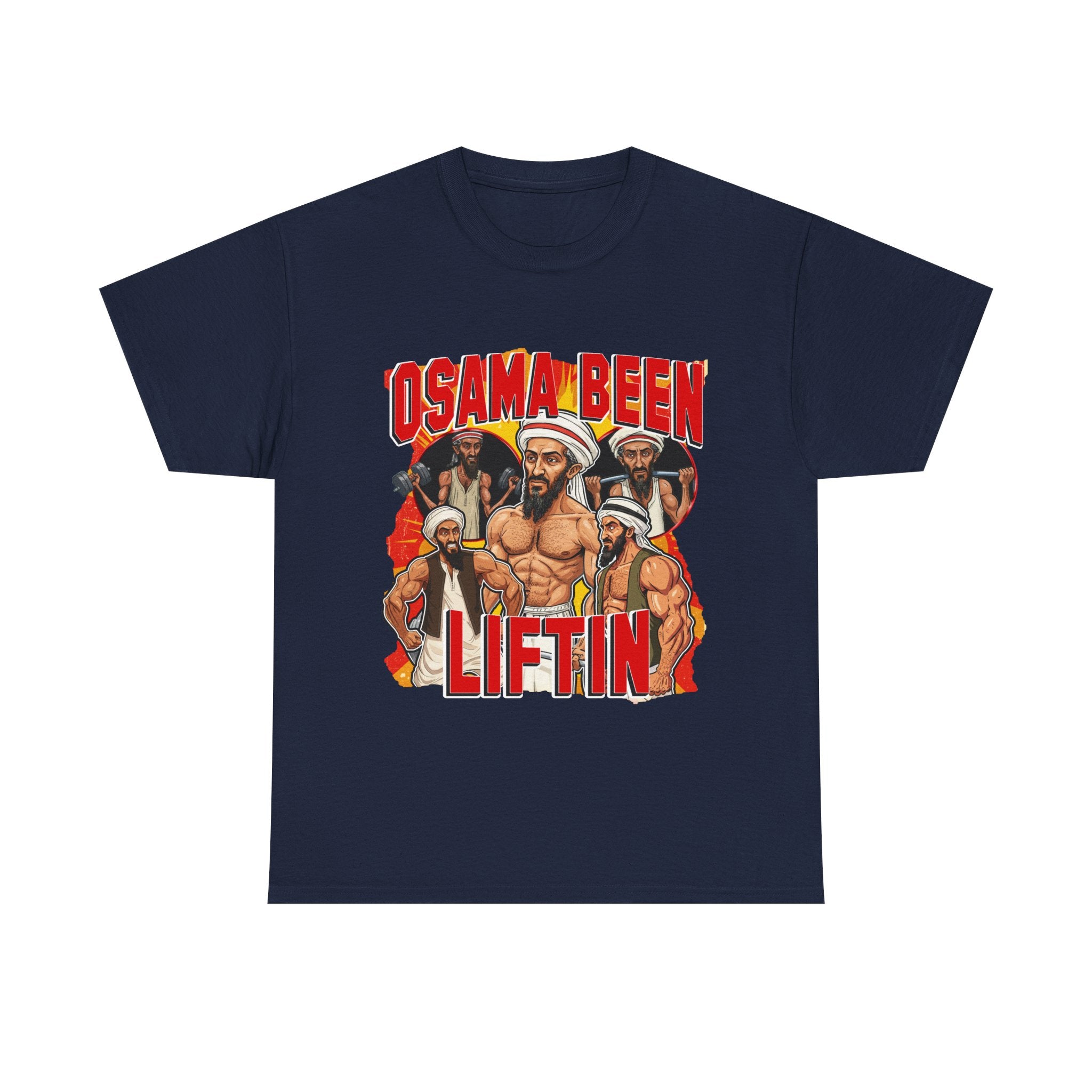 OSAMA BEEN LIFTIN SHIRT