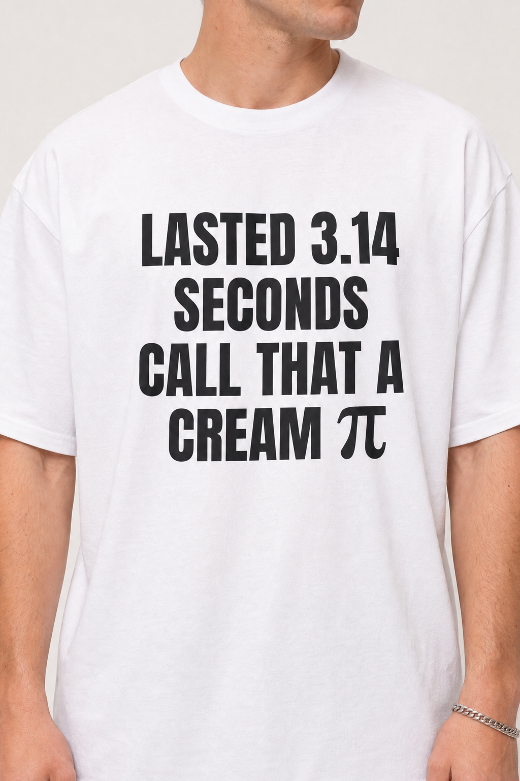 Lasted 3.14 Seconds Call That a Cream π Pi Shirt
