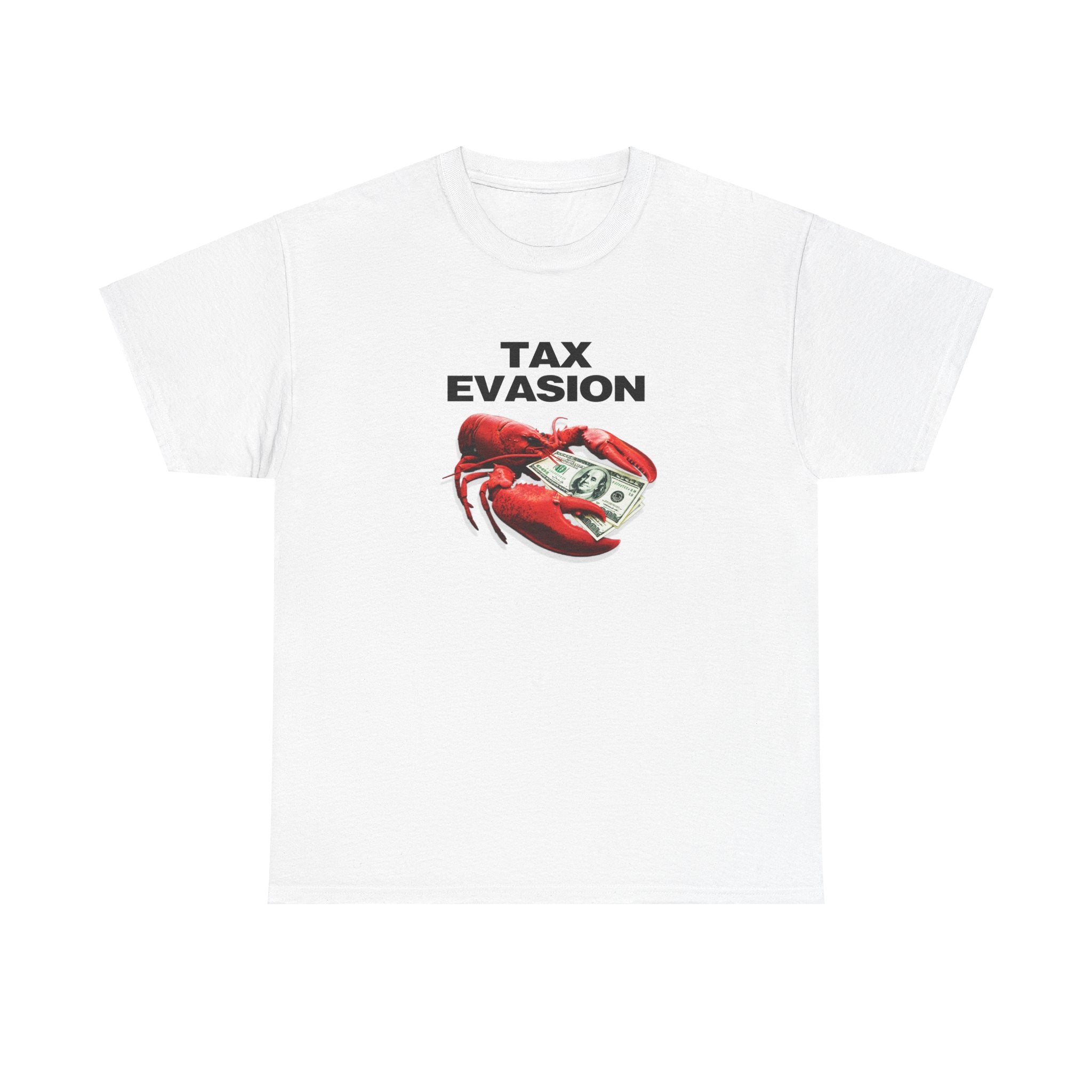 TAX EVASION SHIRT