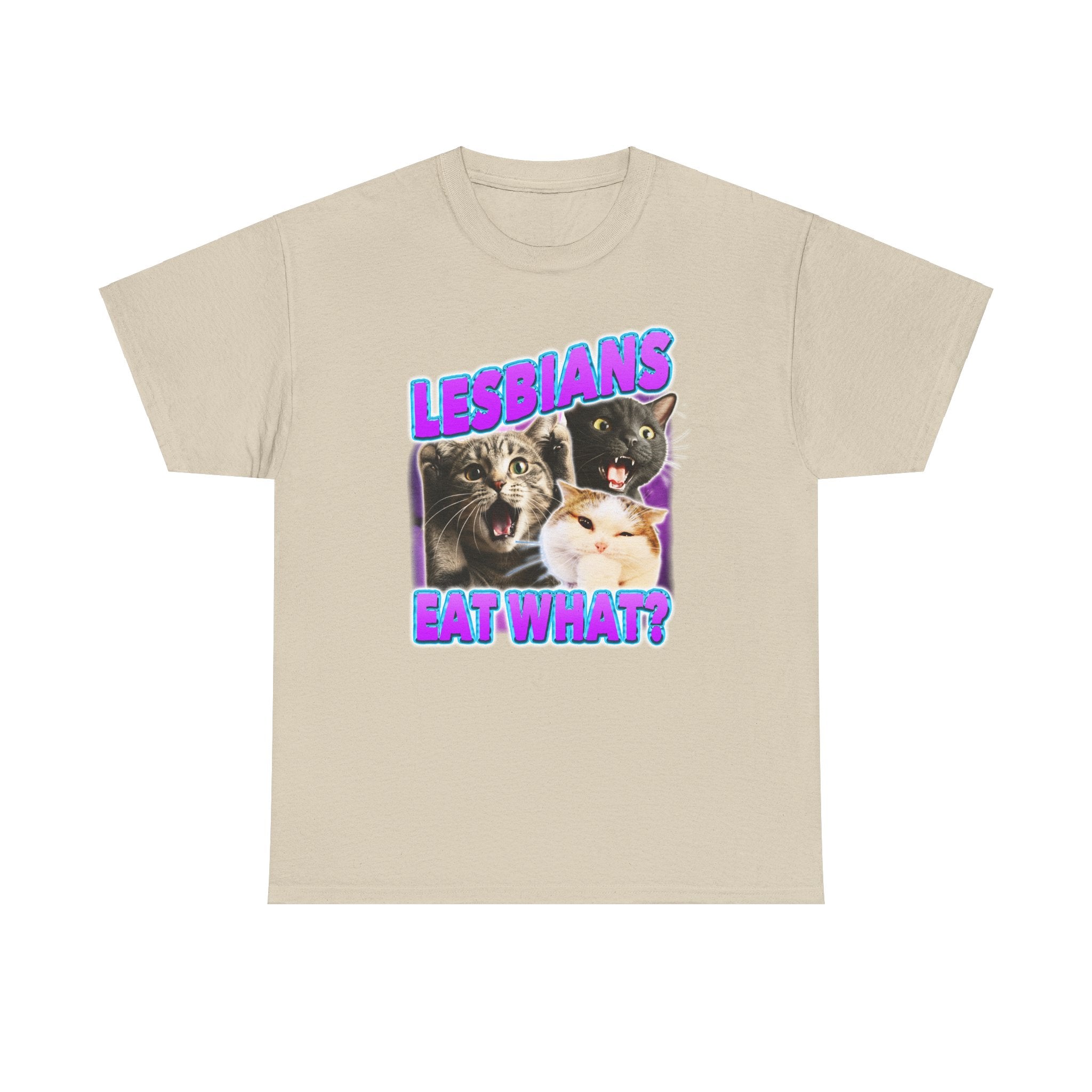 LESBIANS EAT WHAT SHIRT