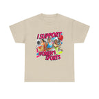 I Support Women'S Sports Shirt