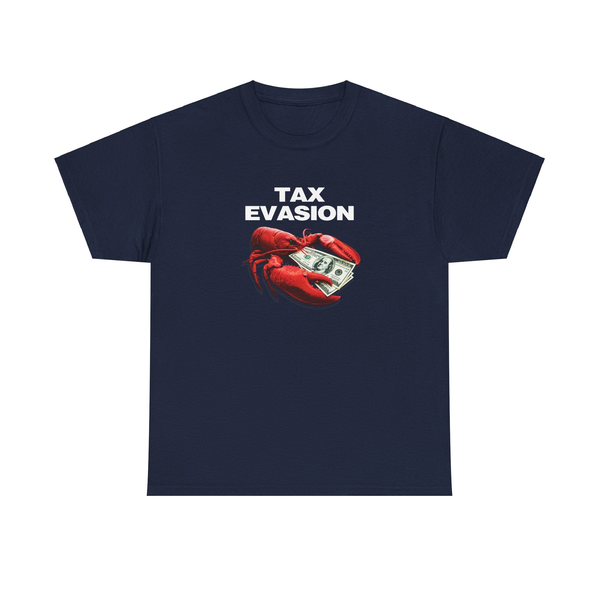 TAX EVASION SHIRT