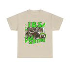Ibs I Be Shitting Shirt