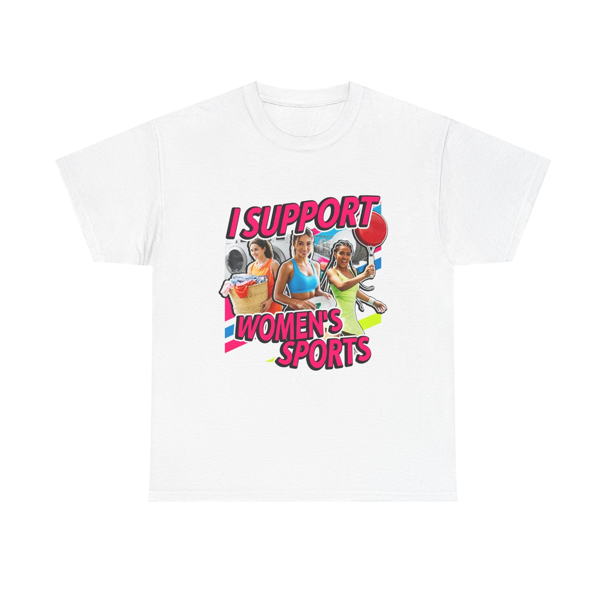 I SUPPORT WOMEN'S SPORTS SHIRT