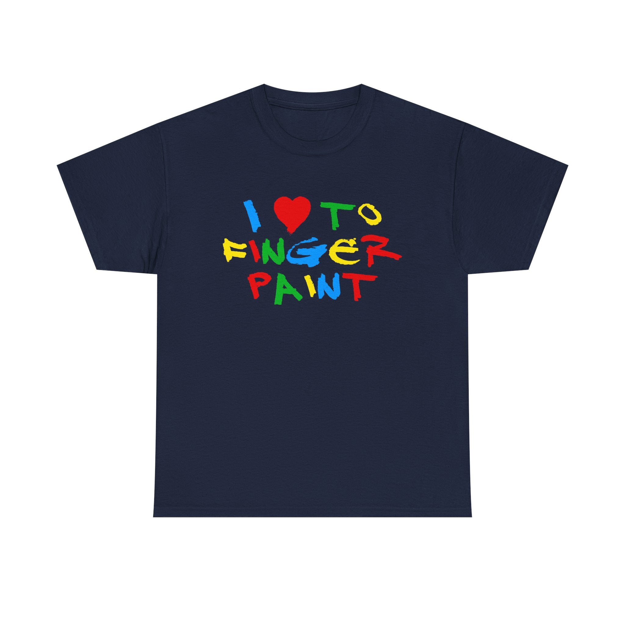 I LOVE TO FINGER PAINT SHIRT