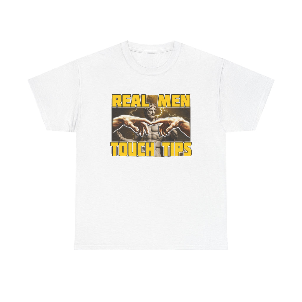 Real Men Touch Tips Shirt