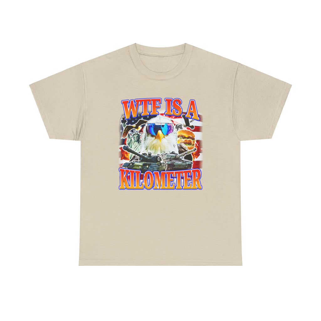 WTF IS A KILOMETER USA SHIRT
