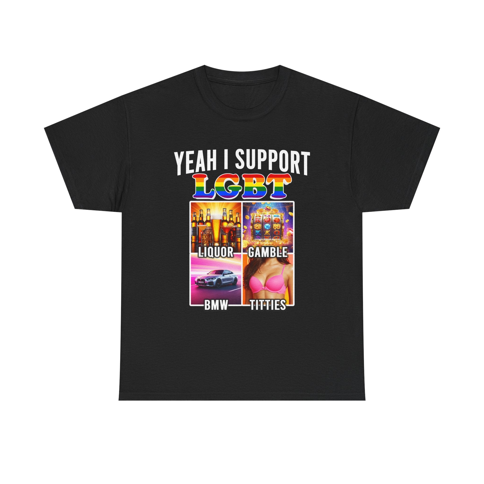 YEAH I SUPPORT LGBT SHIRT