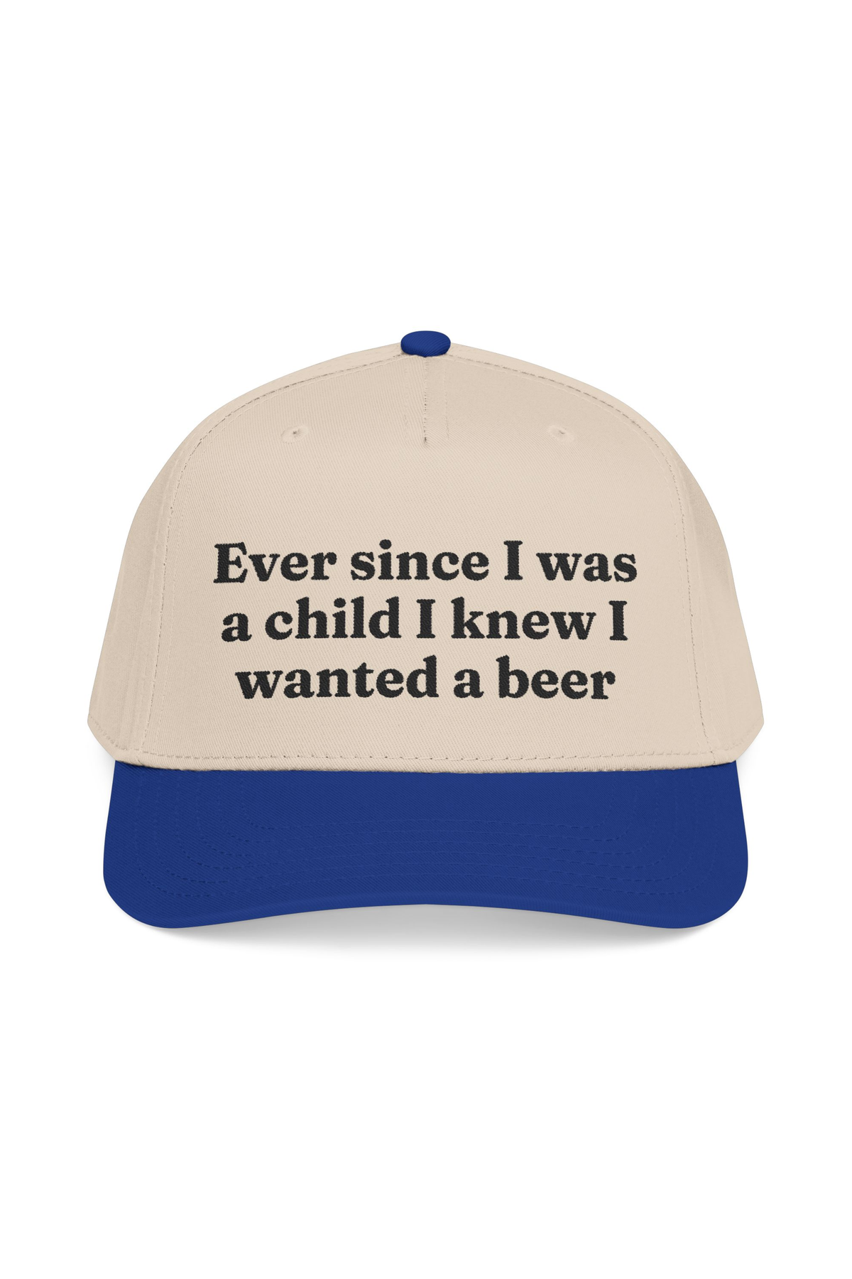 Ever Since I Was a Child I Knew I Wanted A Beer Cap