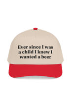 Ever Since I Was a Child I Knew I Wanted A Beer Cap