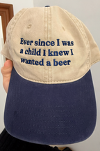 Ever Since I Was a Child I Knew I Wanted A Beer Cap