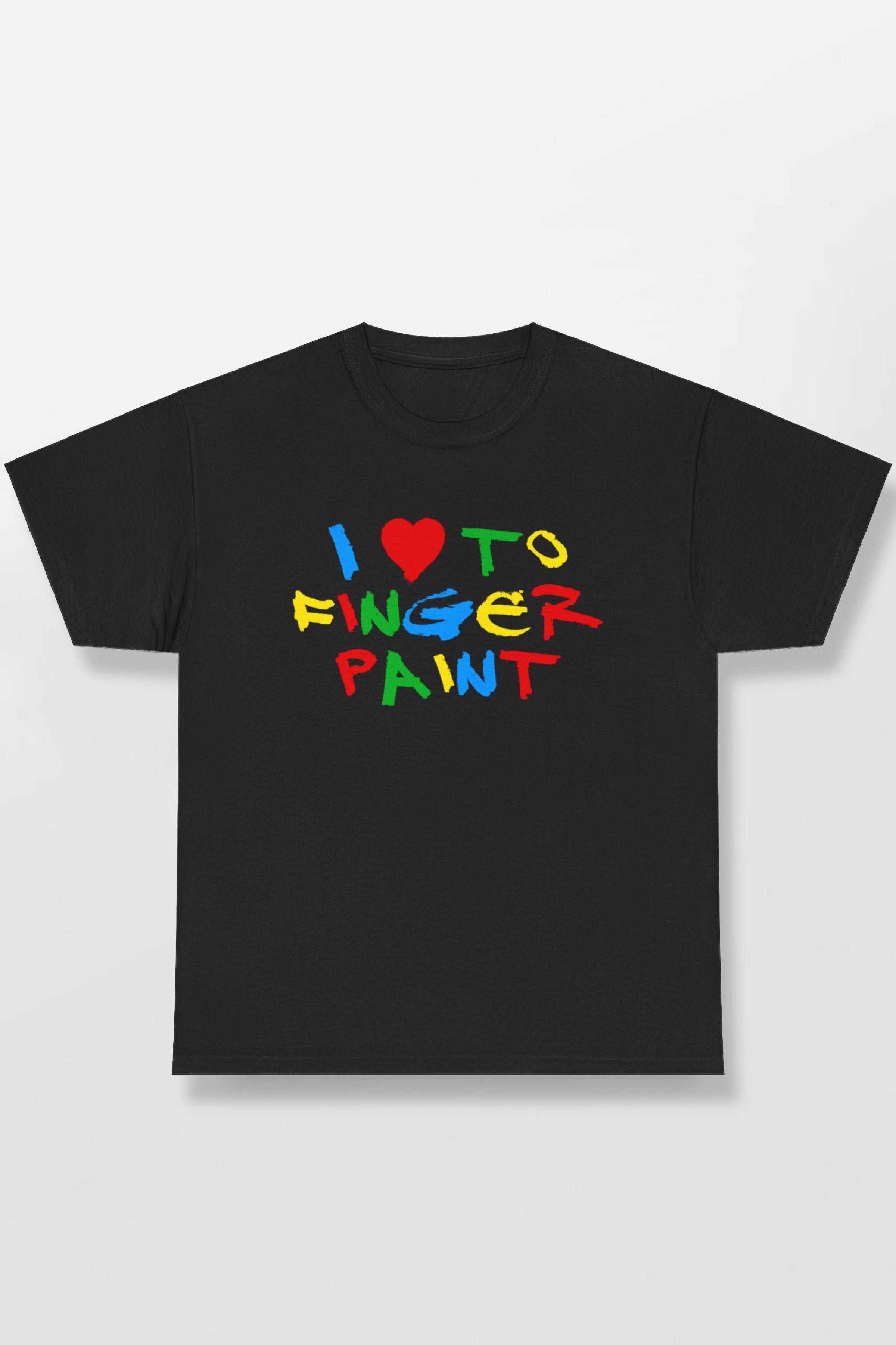 I LOVE TO FINGER PAINT SHIRT