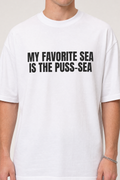My Favorite Sea Is The Puss-Sea Shirt