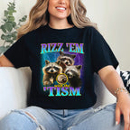 RIZZ EM WITH THE TISM RACCOON SHIRT