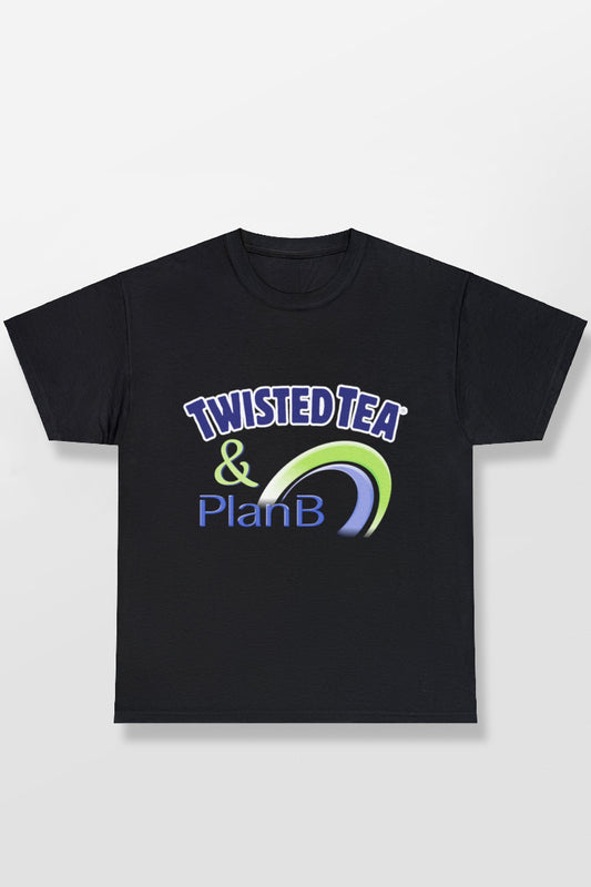 TWISTED TEA AND PLAN B SHIRT