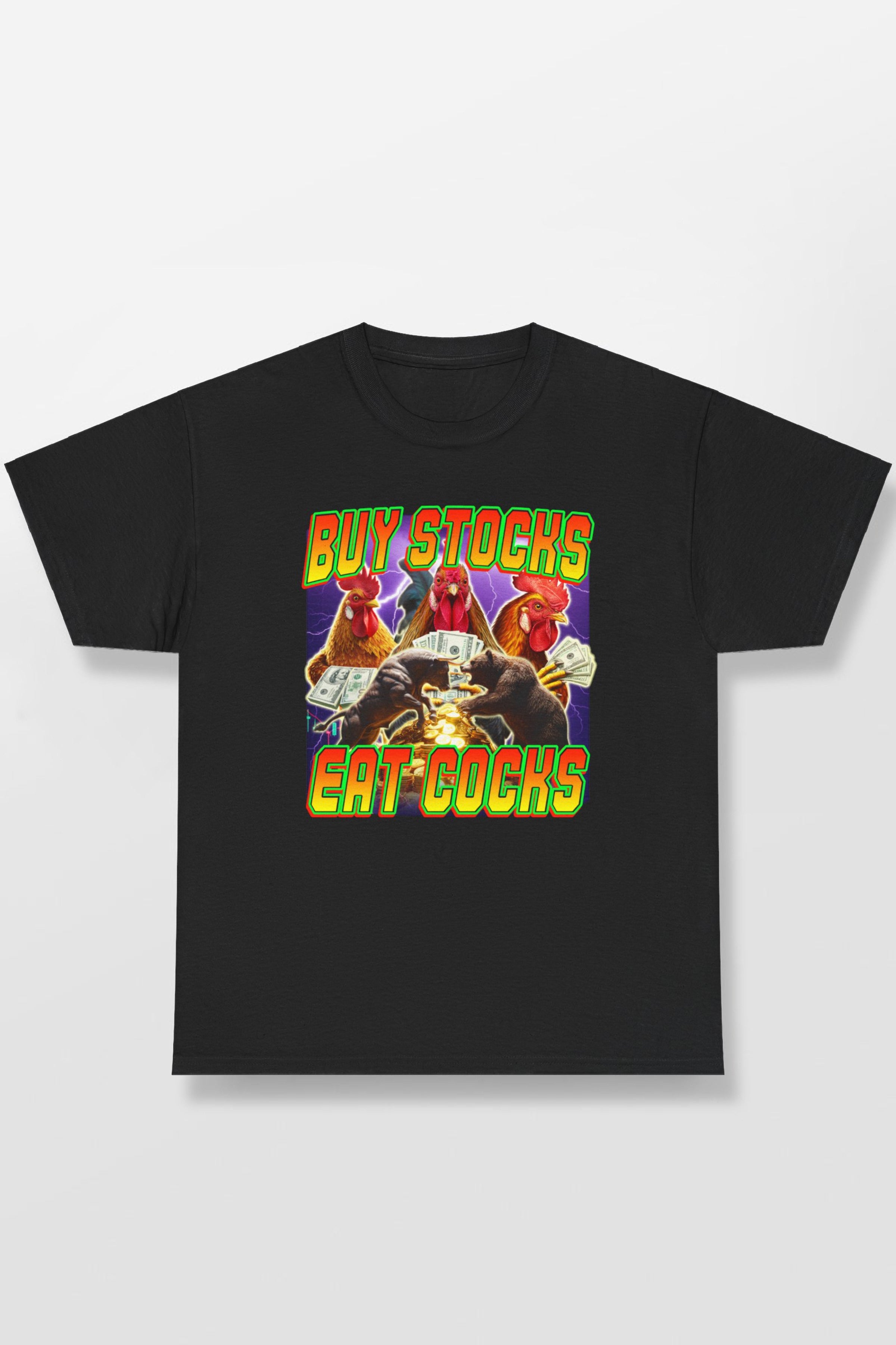 BUY STOCKS EAT COCKS SHIRT