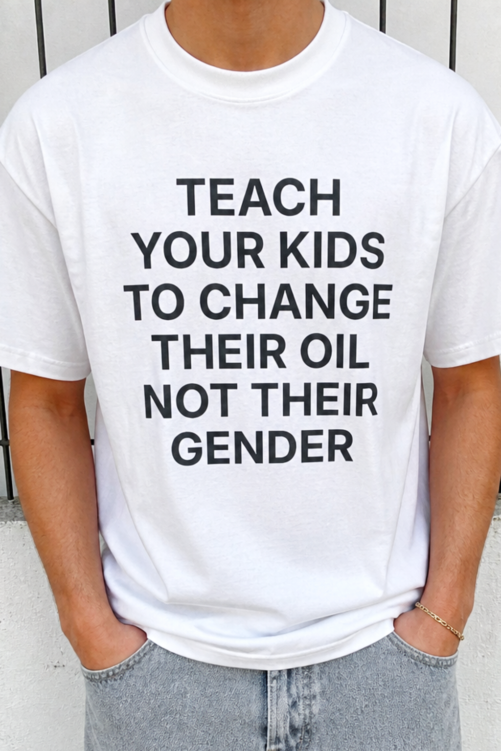 Teach Your Kids to Change Their Oil Not Their Gender Shirt
