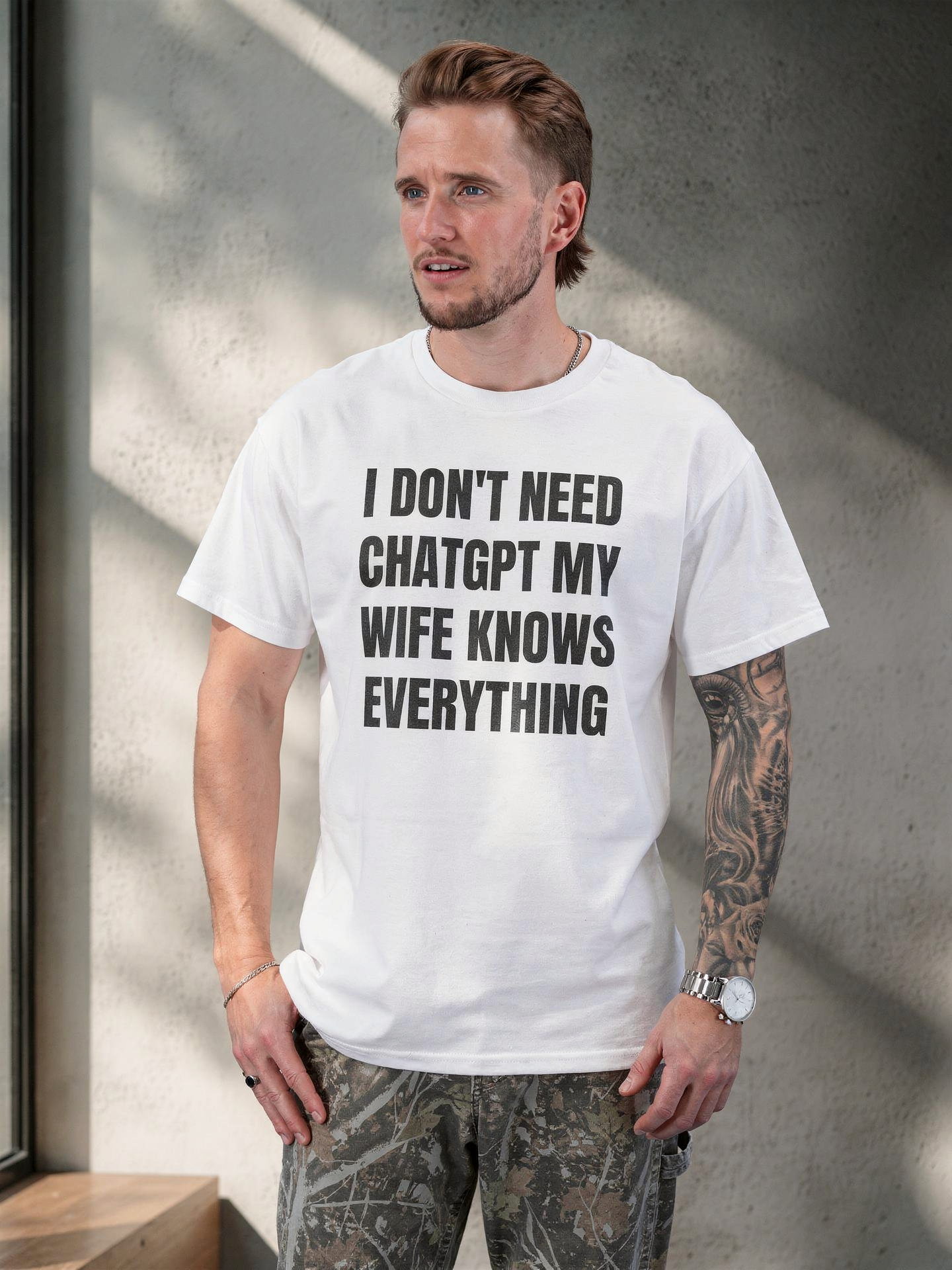 I DON'T NEED CHATGPT MY WIFE KNOWS EVERYTHING SHIRT