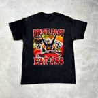 DRIVE FAST EAT ASS SHIRT