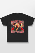 Forget Hoes Kiss The Bros Shirt