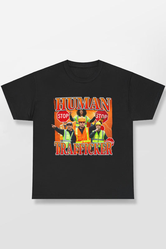 HUMAN TRAFFICKER SHIRT