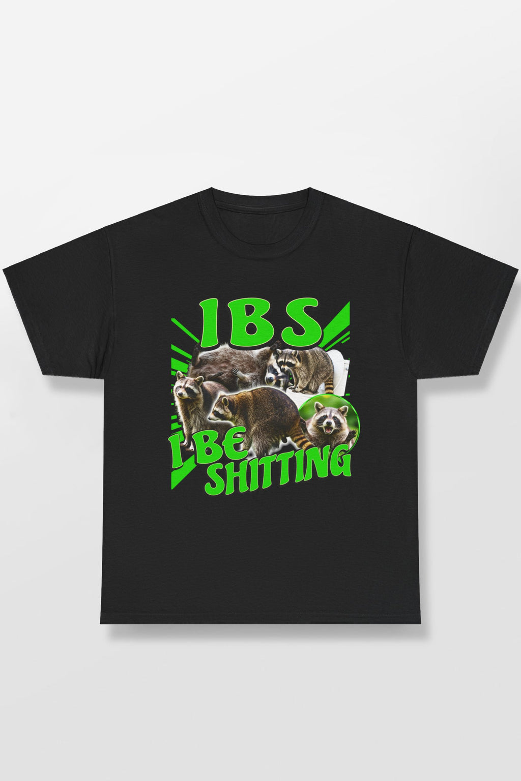 IBS I BE SHITTING SHIRT