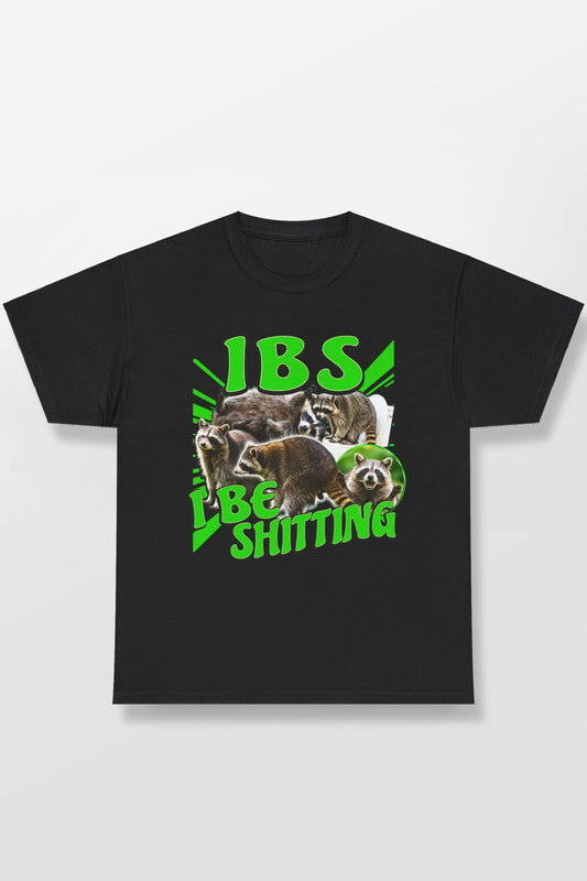 IBS I BE SHITTING SHIRT