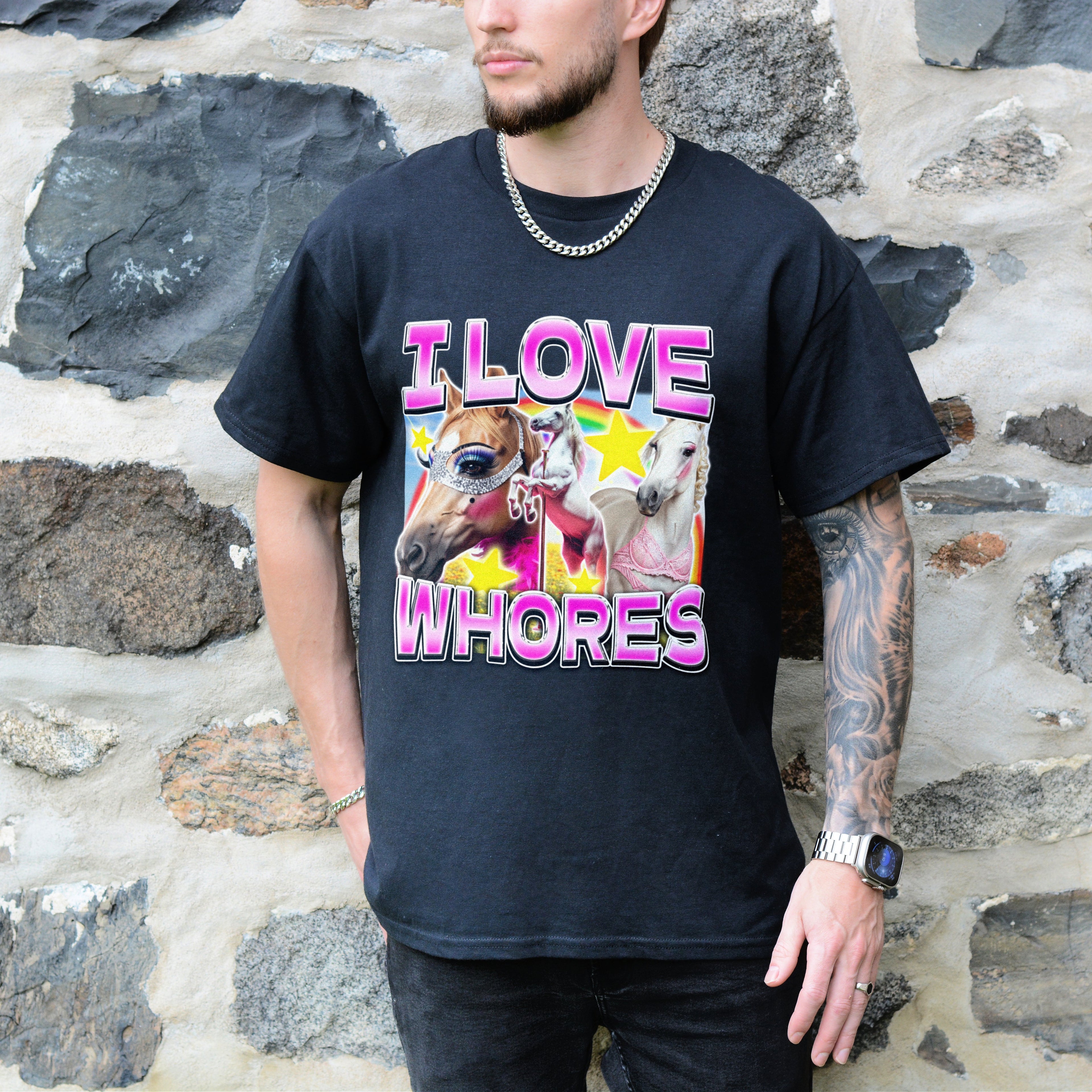 I LOVE WHORES SHIRT