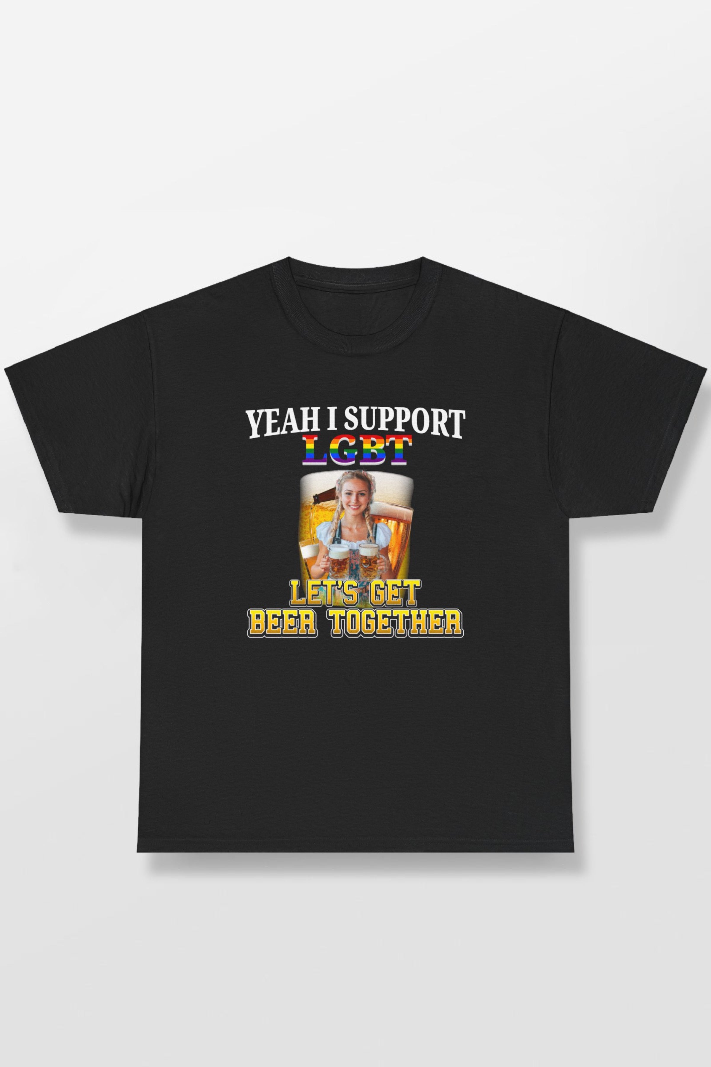 LET'S GET BEERS TOGETHER SHIRT