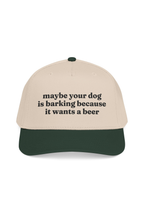 Maybe Your Dog Is Barking Because It Wants A Beer Hat