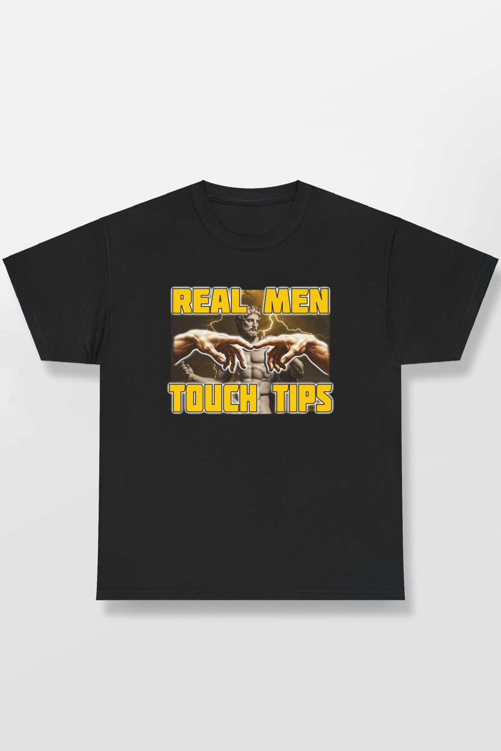 REAL MEN TOUCH TIPS SHIRT