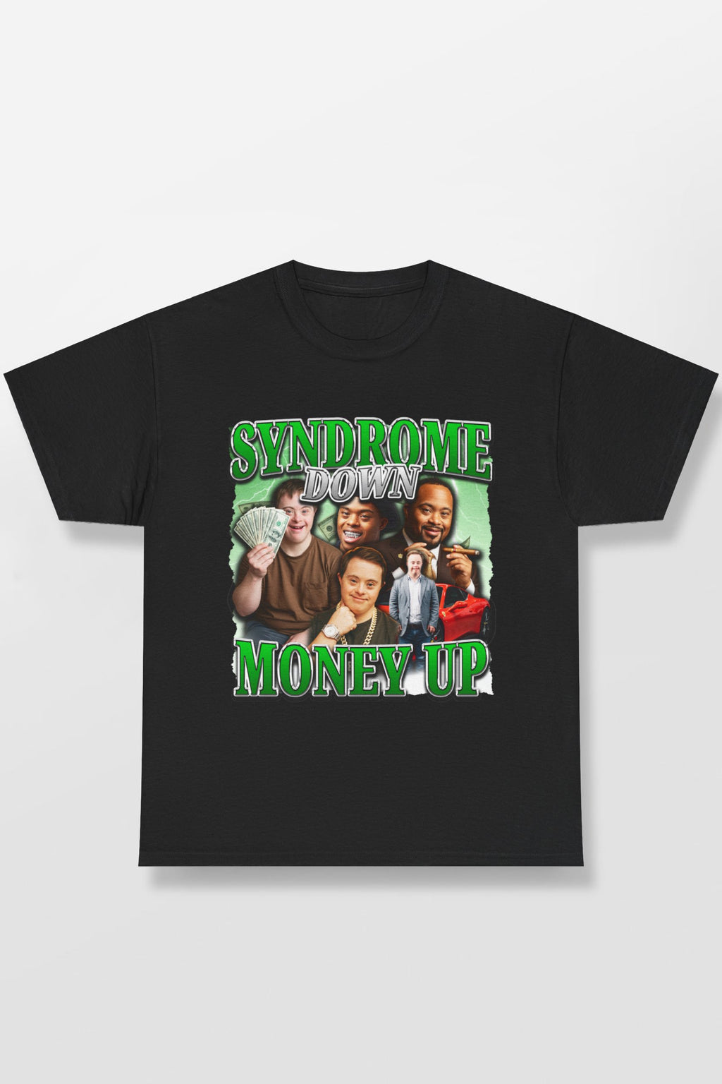 SYNDROME DOWN MONEY UP SHIRT