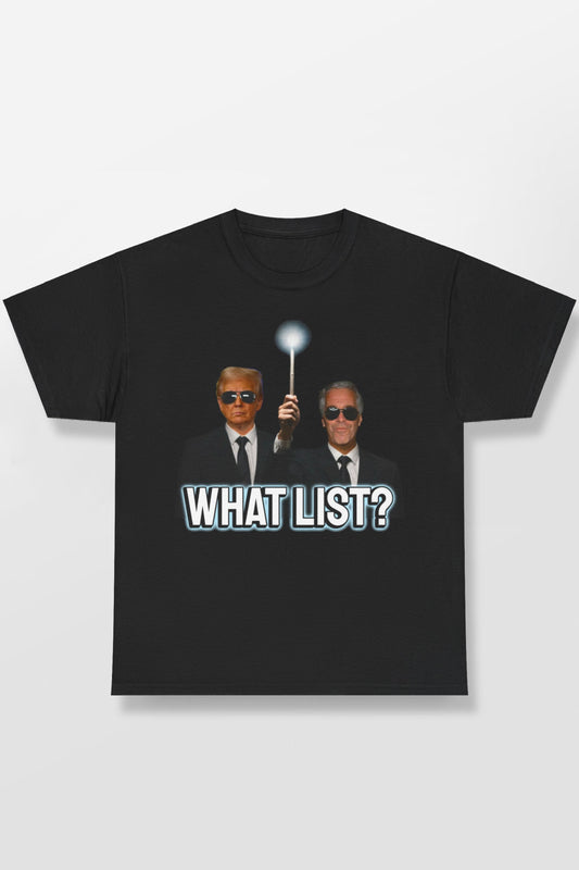WHAT LIST SHIRT